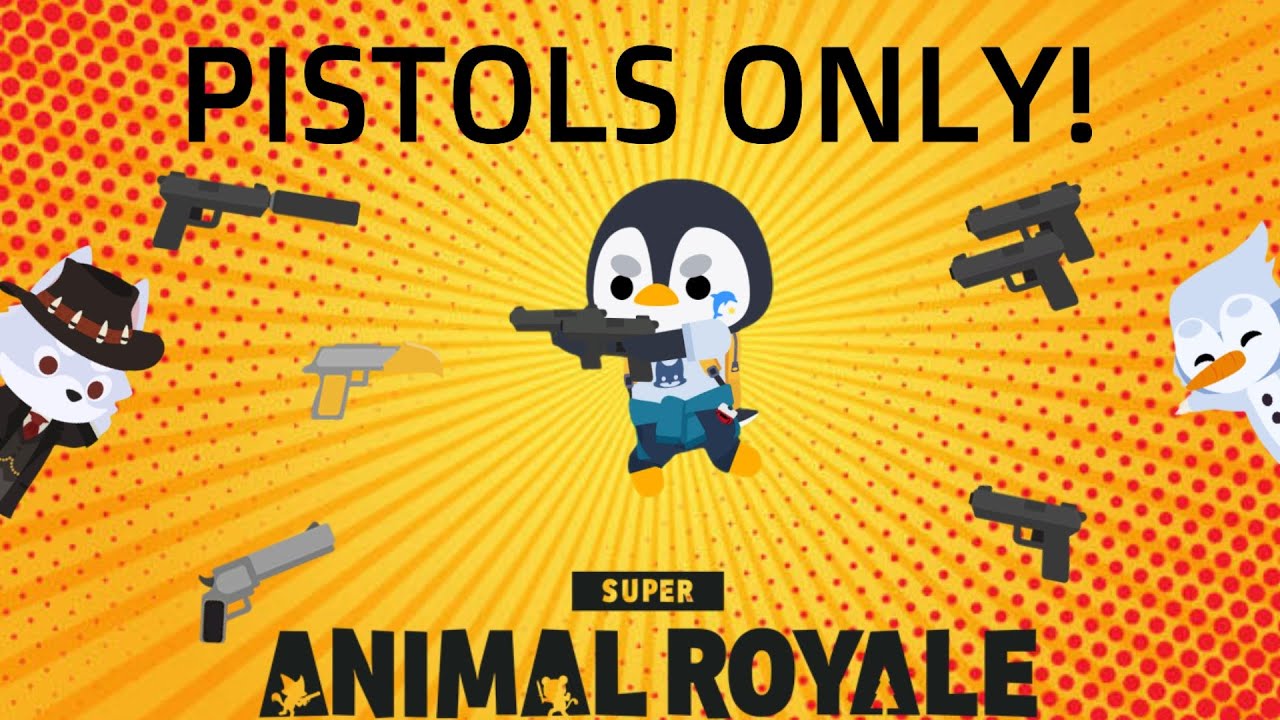 Pistols *ONLY* Challenge! | Super Animal Royale