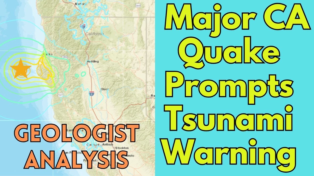 Major California Quake Triggers Tsunami Warning