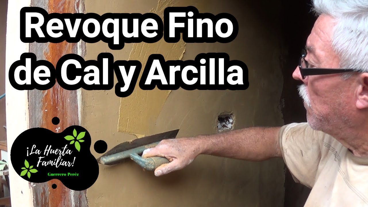 como hacer  muy fácil un revoque fino de cal y arcilla // biocostruccion