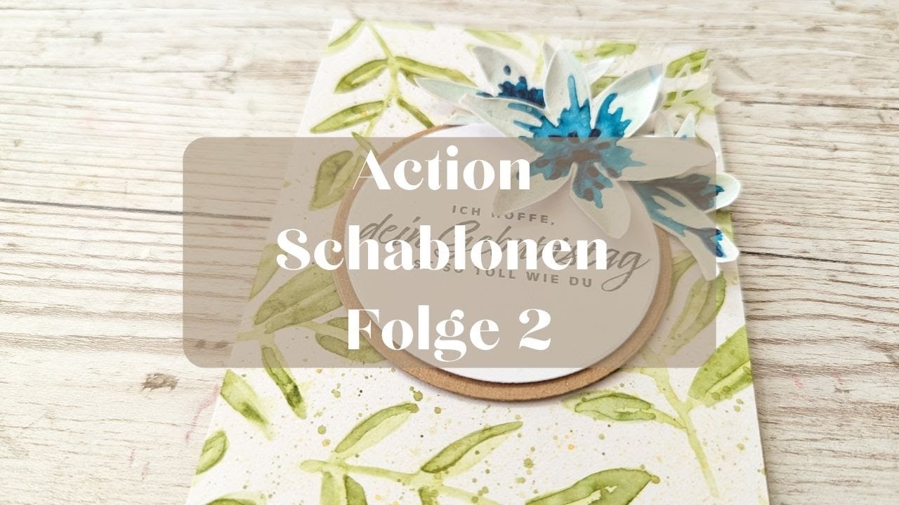 Basteln mit Action Schablonen Woche 2:  Karten im Aquarell Stil I blaues Set