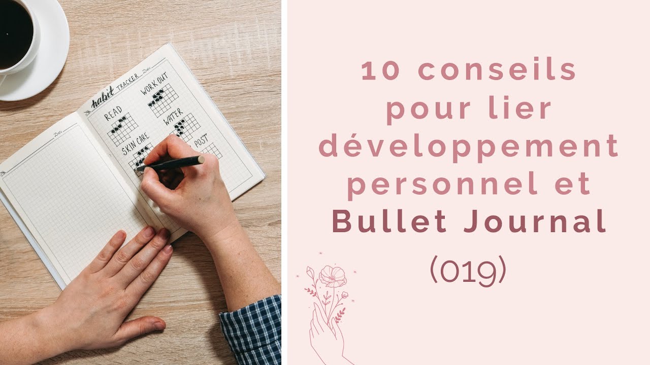 10 conseils pour lier développement personnel et Bullet Journal - 019