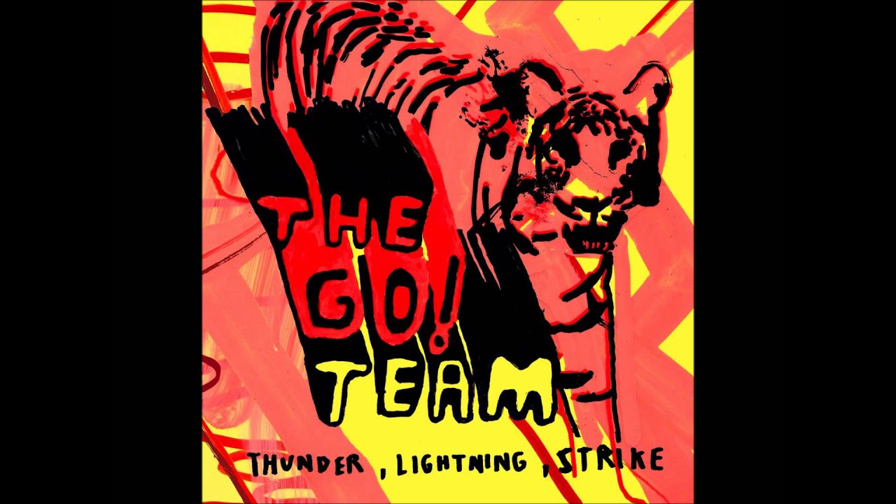 The Go! Team - Ladyflash