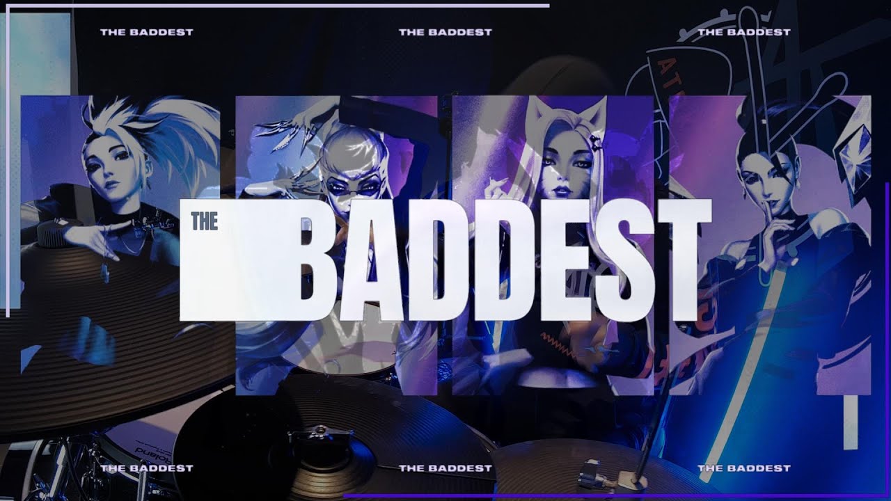 K/DA - THE BADDEST ft. (G)I-DLE, Bea Miller, Wolftyla | League of Legends - Drum Cover by AToku