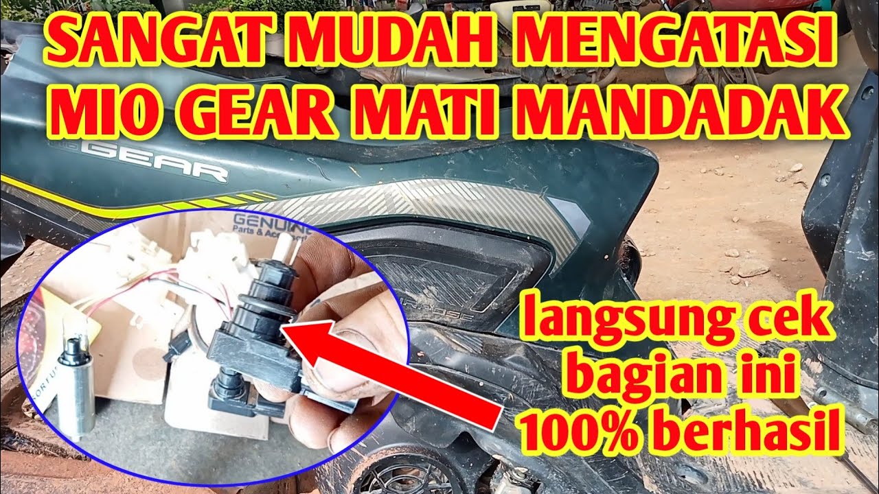 MIO GEAR MATI MENDADAK🌹 IC MIO J, N-MAX ERROR||#1 2022
