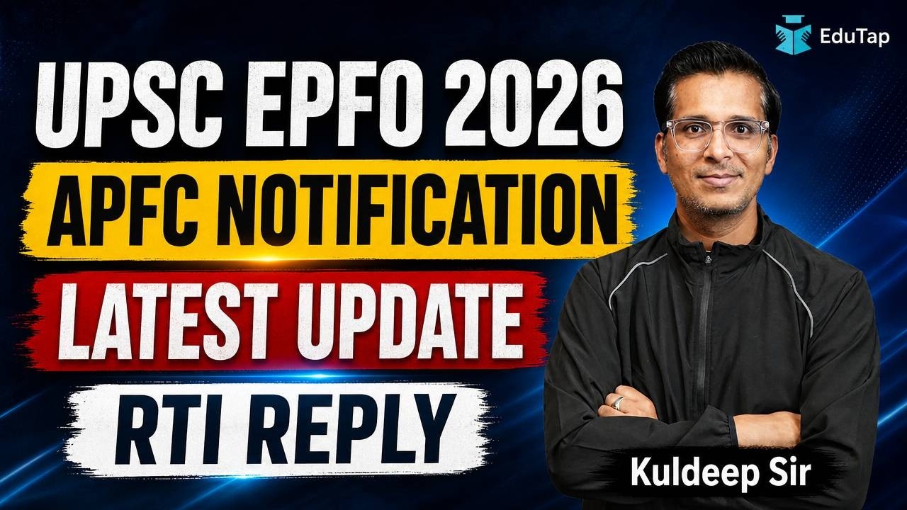 UPSC EPFO APFC 2026 Notification Update | Latest RTI Reply on UPSC EPFO APFC Recruitment 2026