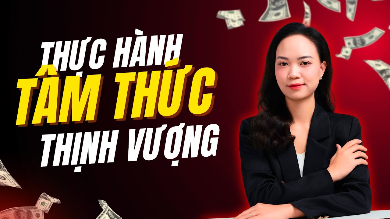 Lộ trình thực hành tâm thức thịnh vượng K01 ngày 09/01/2026