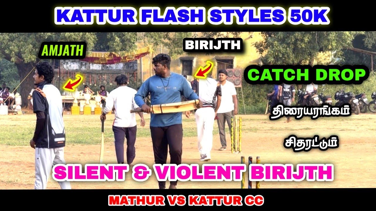 Kattur cc vs Mathur | Kattur Flash Style 50K