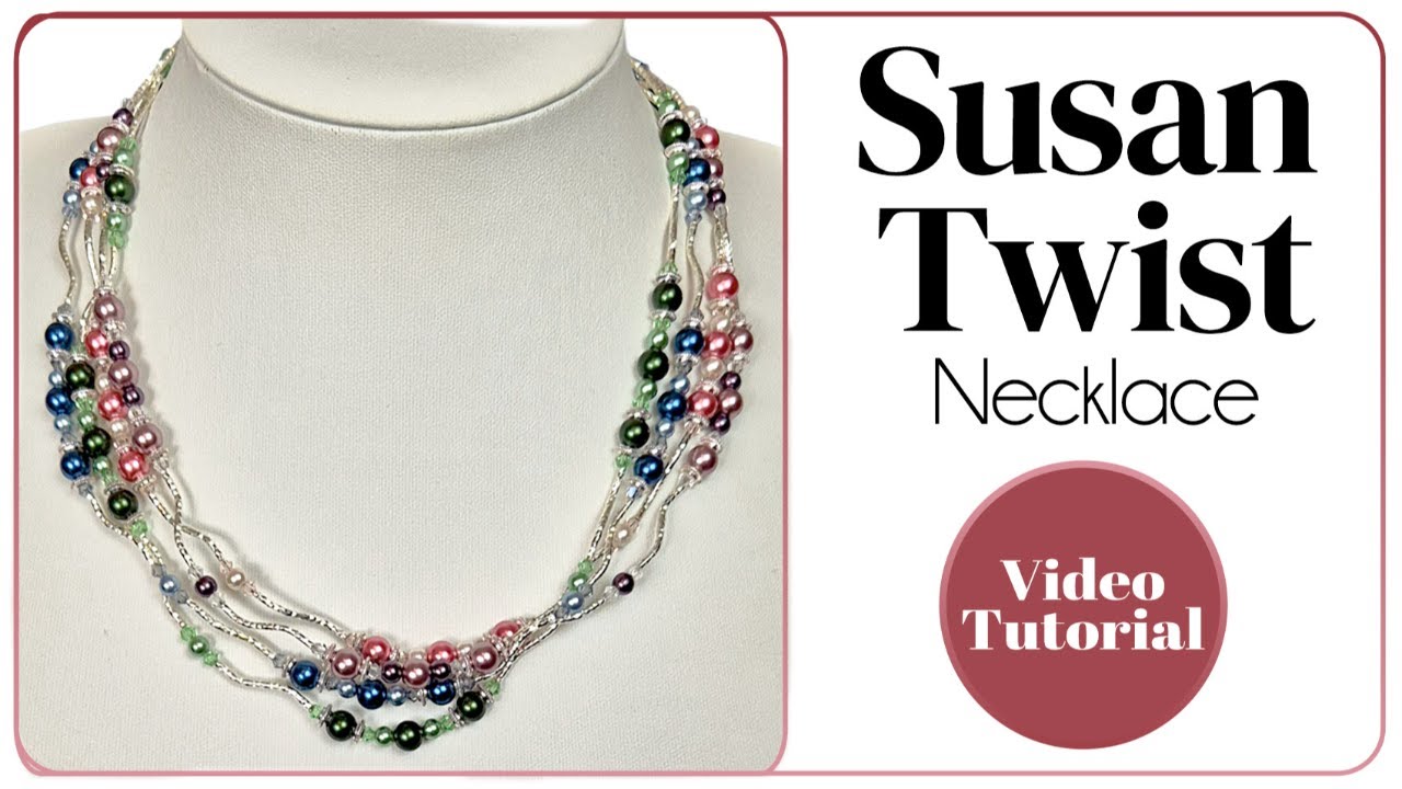 Susan Twist Necklace Tutorial