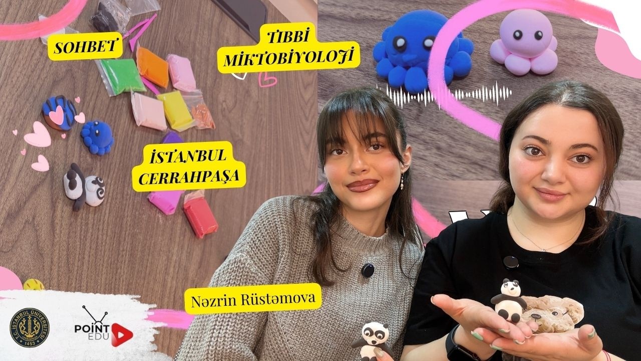 Türkiyədə Tibbi Mikrobiologiya Oxumaq Necədir? | İstanbul Cerrahpaşa Tələbəsi Danışır