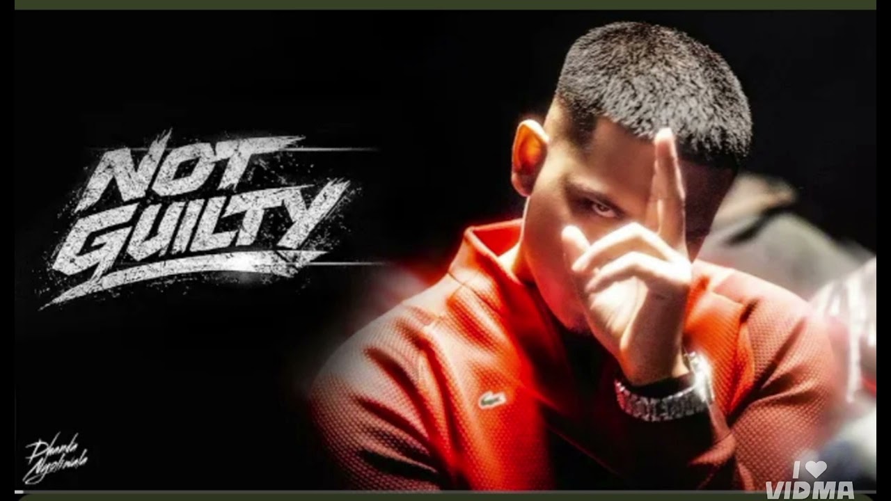 Dhanda Nyoliwala - Not Guilty (Official Music Video)