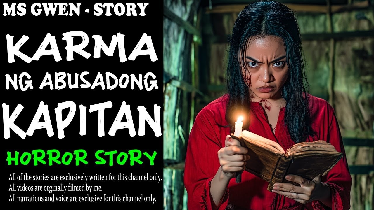 KARMA NG ABUSADONG KAPITAN HORROR STORY    True Horror Stories   LadyPam