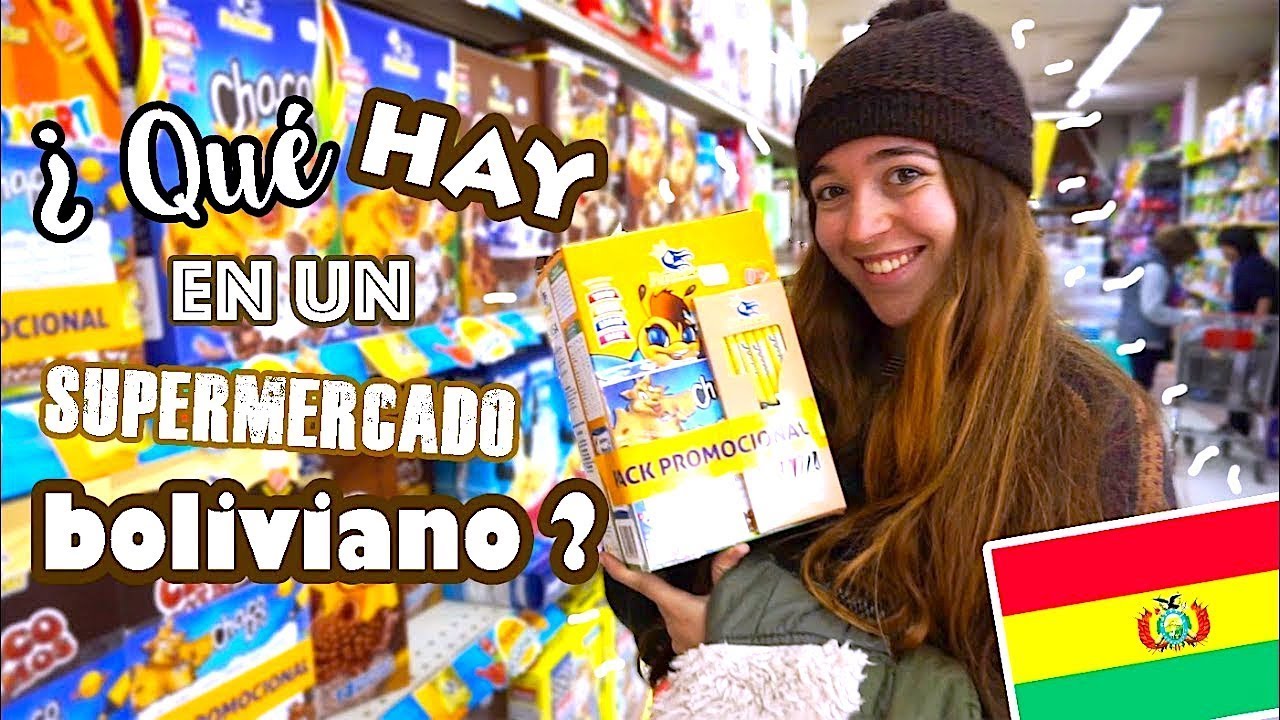 ¿QUÉ HAY EN UN SUPERMERCADO BOLIVIANO?