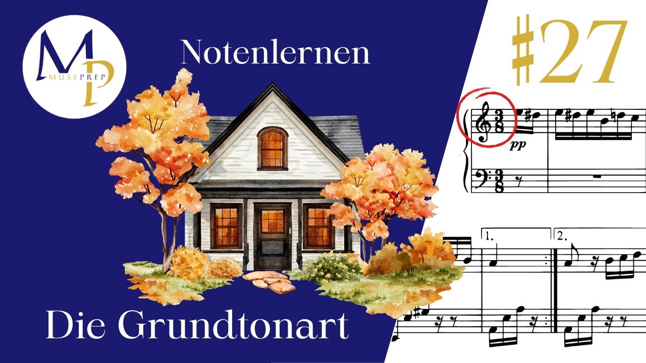 Notenlernen Basics #27 : Die Grundtonart