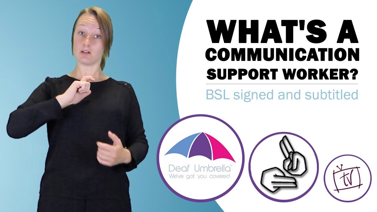 What's a Communication Support Worker (CSW)?