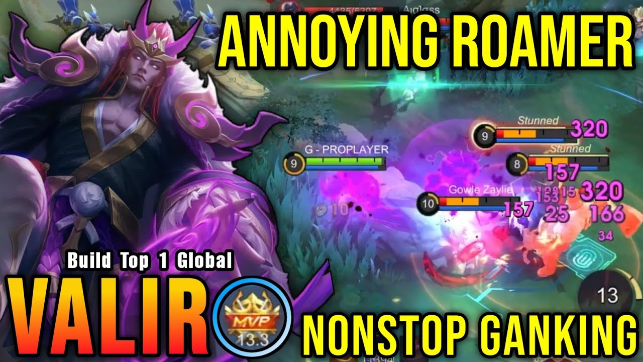 MVP Play!! Annoying Roamer Valir NonStop Ganking!! - Build Top 1 Global Valir ~ MLBB
