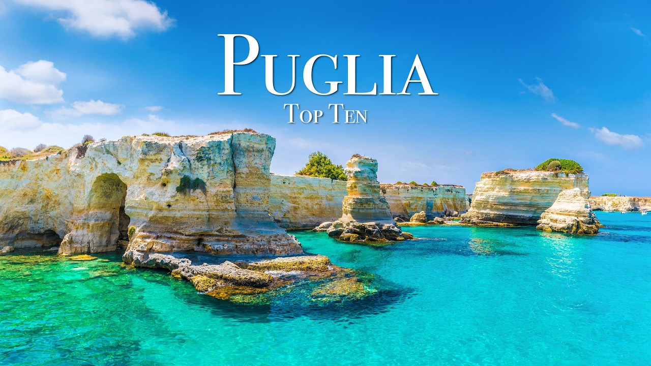 Top 10 Places To Visit in Puglia - Italy Travel Guide
