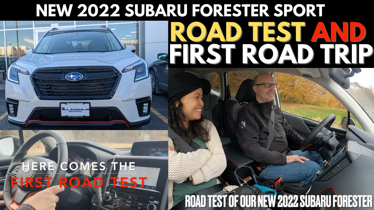 Testing Lane Assist Technology  and Road Trip With Our Subaru Forester 2022