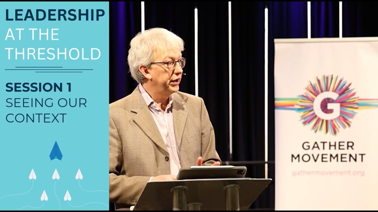 Leadership at the Threshold - Session 1 