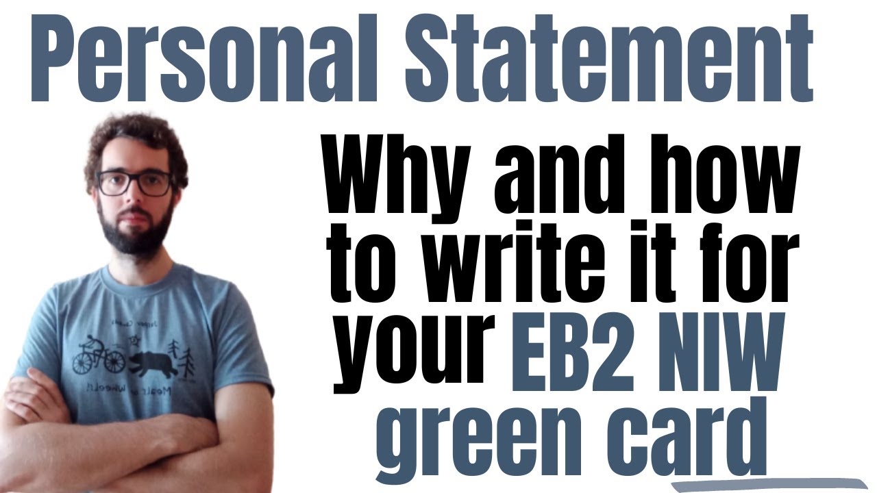 Personal Statement for EB-2 NIW green card application