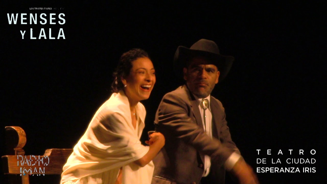 WENSES Y LALA, TEATRO DE LA CIUDAD ESPERANZA IRIS.