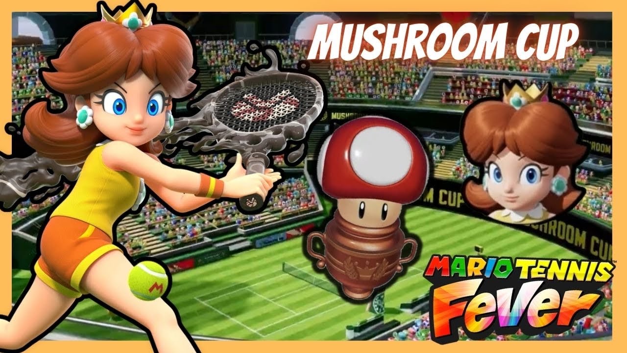 ✿ Mario Tennis Fever - Mushroom Cup | Daisy Gameplay | ✿
