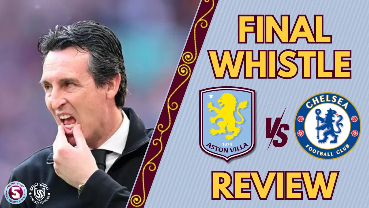 BADLY BEATEN at VILLA park as Chelsea out class Villa