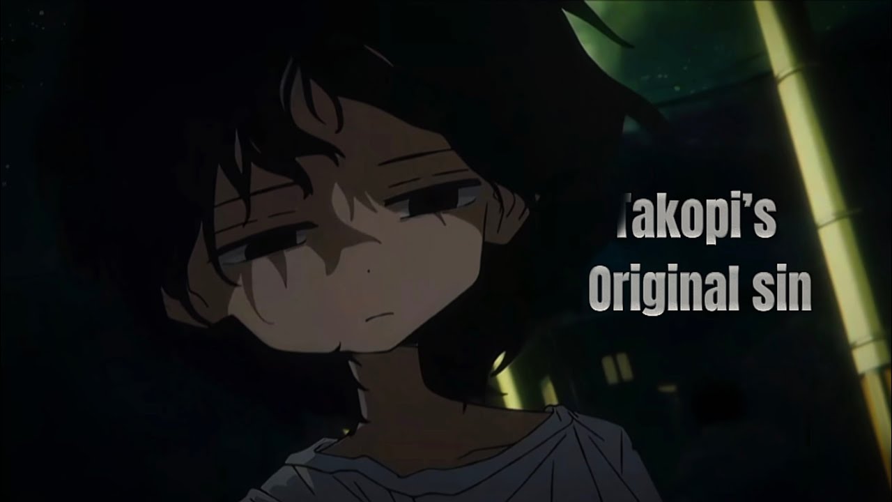 that one takopi’s original sin edit | Babydoll