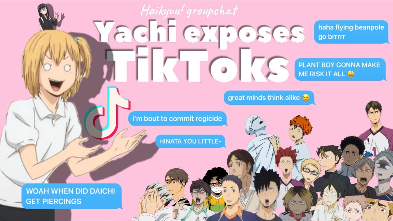 Haikyuu! Yachi exposes TikToks 💅 (Day 5)