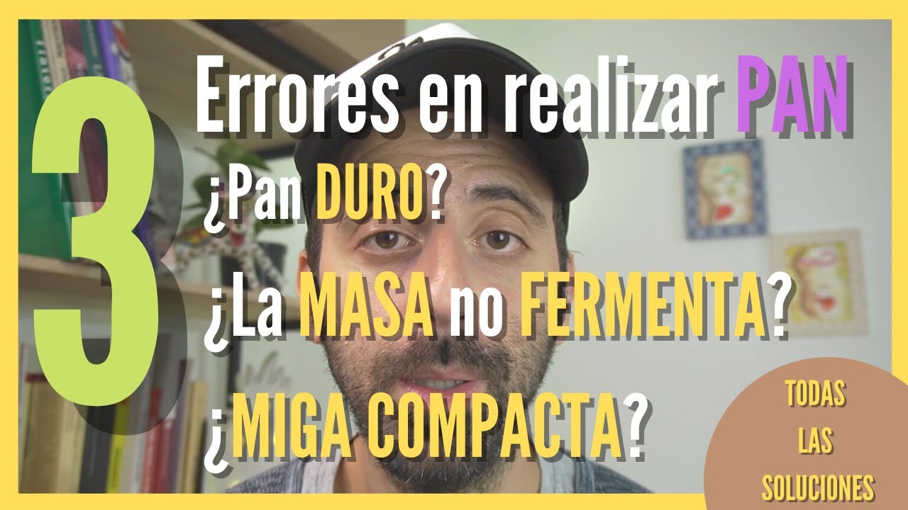 3 ERRORES Más Comunes En Realizar PAN En CASA 🍞 ¿Pan DURO? ¿La MASA no FERMENTA? ¿MIGA COMPACTA?