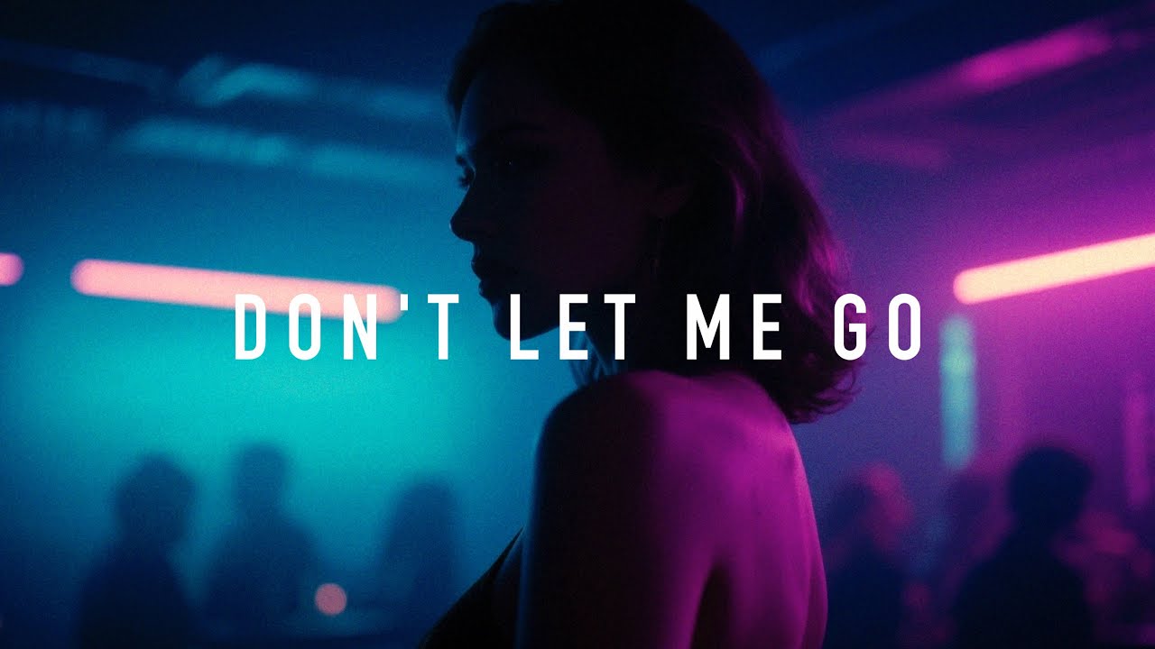 Don't Let Me Go | Duskwave Records