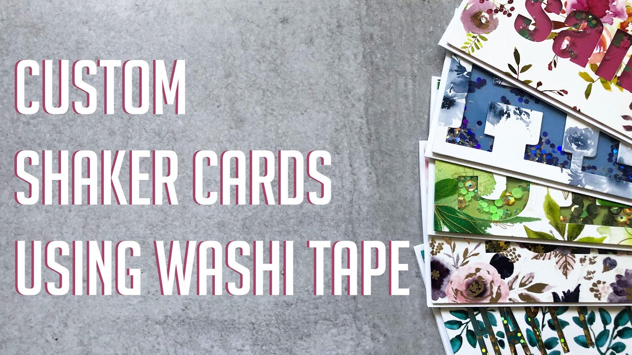 Wide Washi Shakers + Number 10 Custom Cards