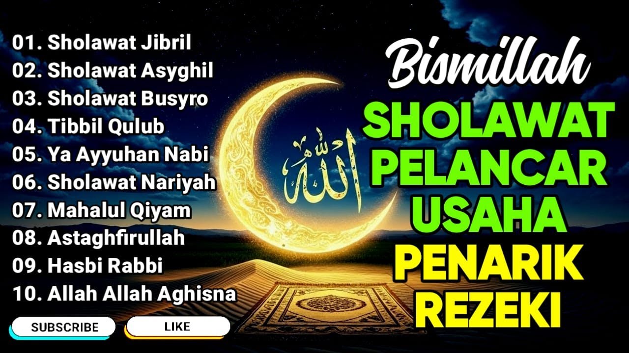 SHOLAWAT JIBRIL PENARIK REZEKI PALING MUSTAJAB, SHOLAWAT NABI MUHAMMAD SAW, Kumpulan Sholawat Jibril