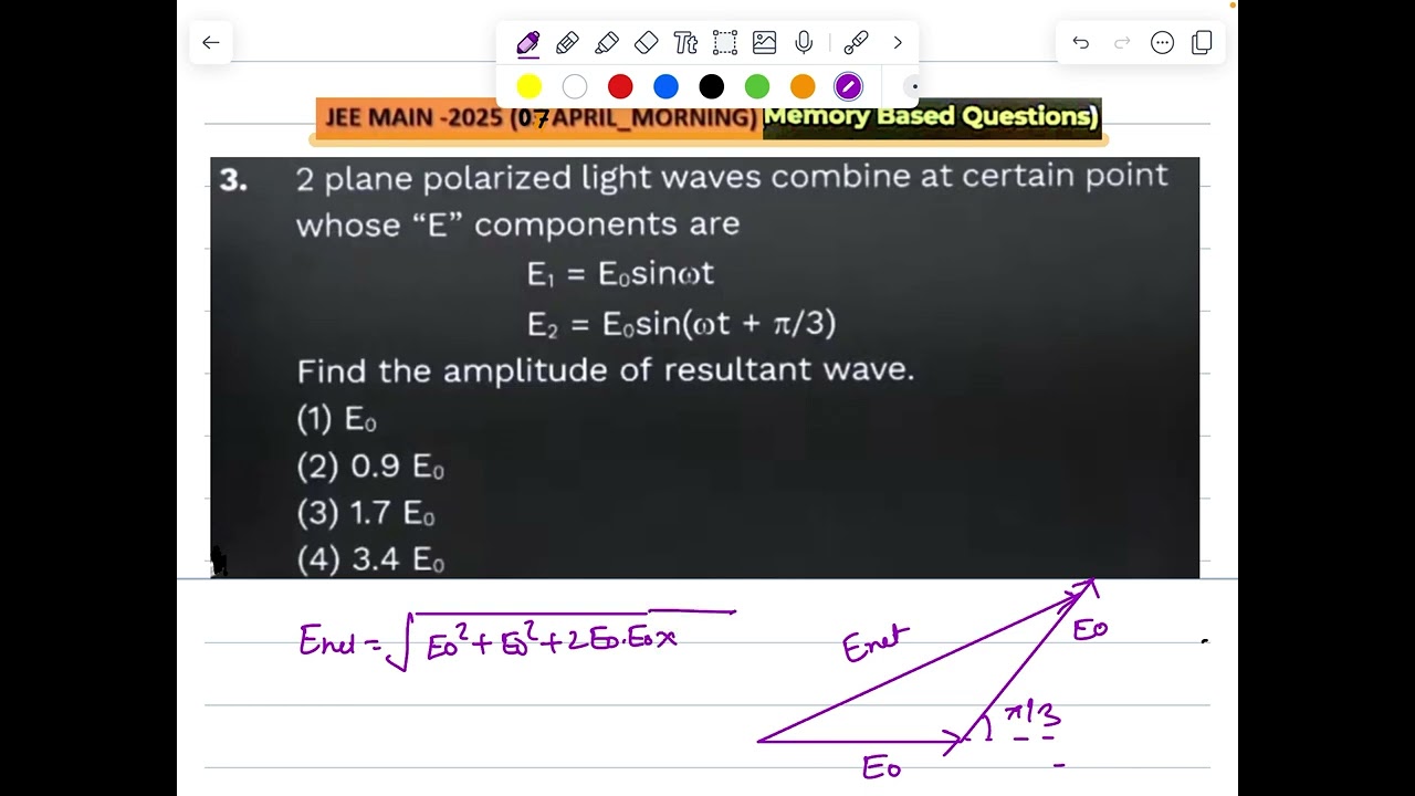 JEE Main (7 April 2025) Shift 1 Q3 ( memory based)