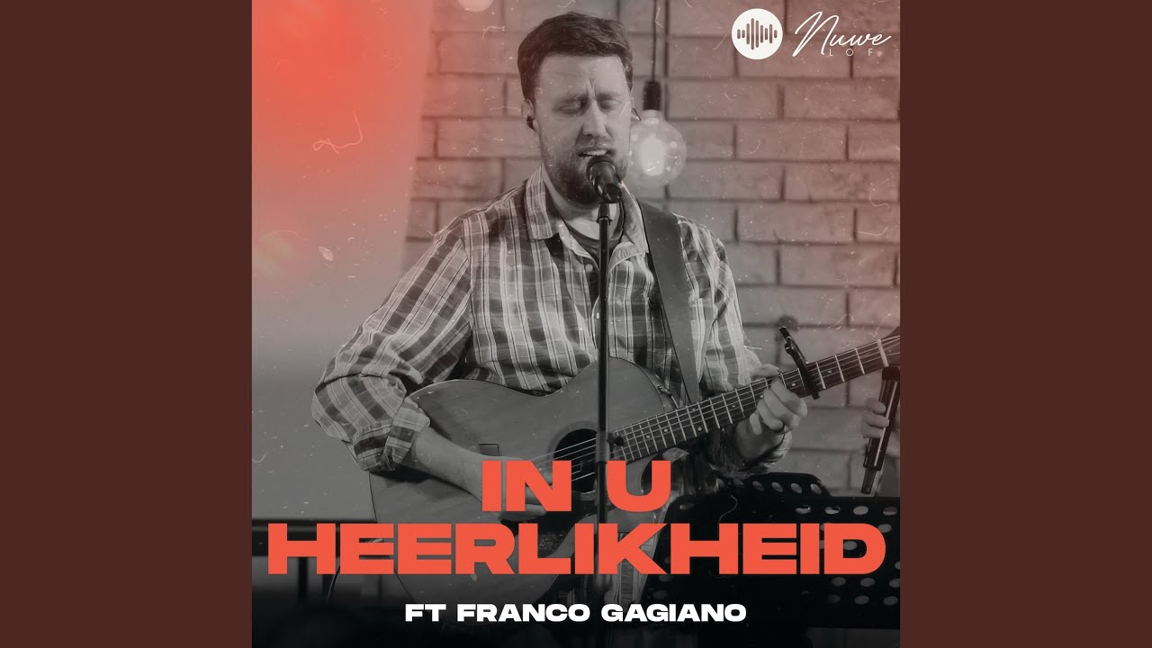 In U Heerlikheid