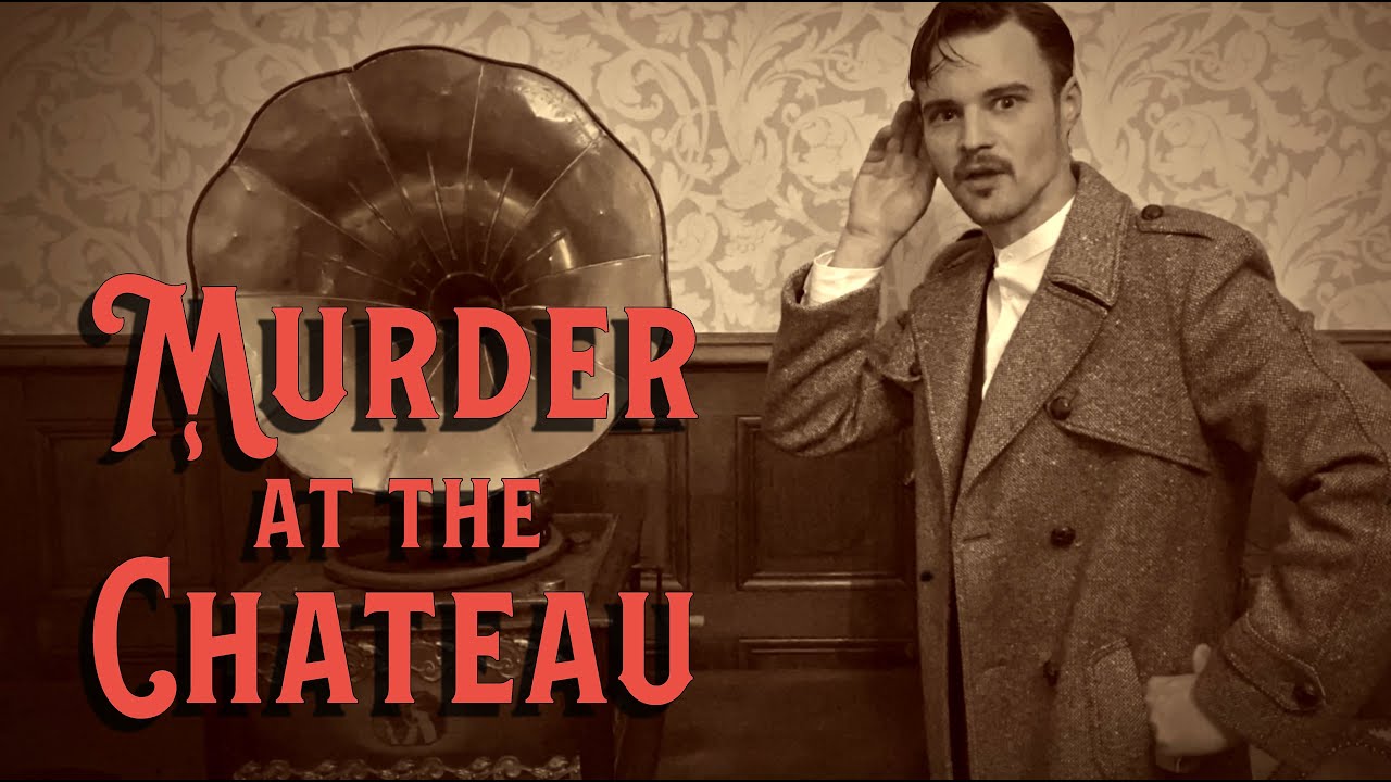 Murder at the Chateau - Doing It Ourselves