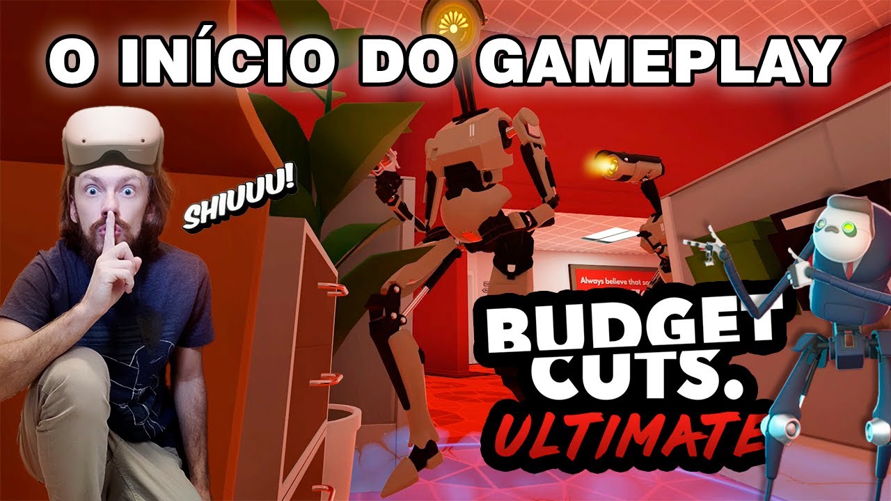 Budget Cuts Ultimate - O INÍCIO DO GAMEPLAY | Fugindo e enfrentando robôs no Meta Quest 2