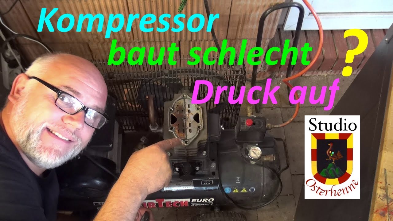 Kompressor Einhell AirTech 10 bar baut schlecht Druck auf Defekt ? warum ? DIY Tipps Ratschläge