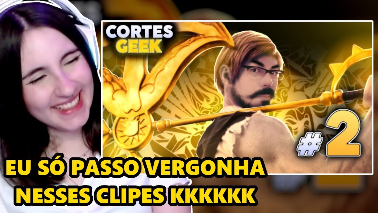 REAGINDO A CORTES GEEK #2 - AKAMARIN