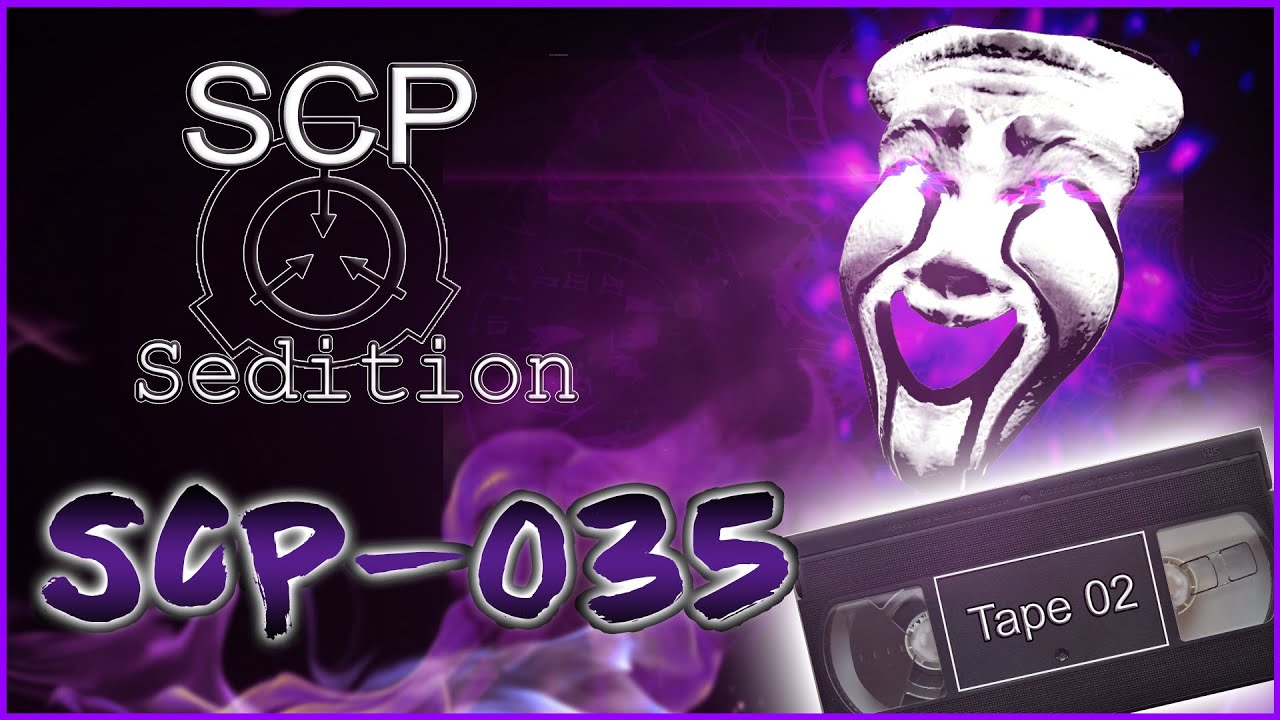 SCP Sedition - SCP-035 - [Tape 02]