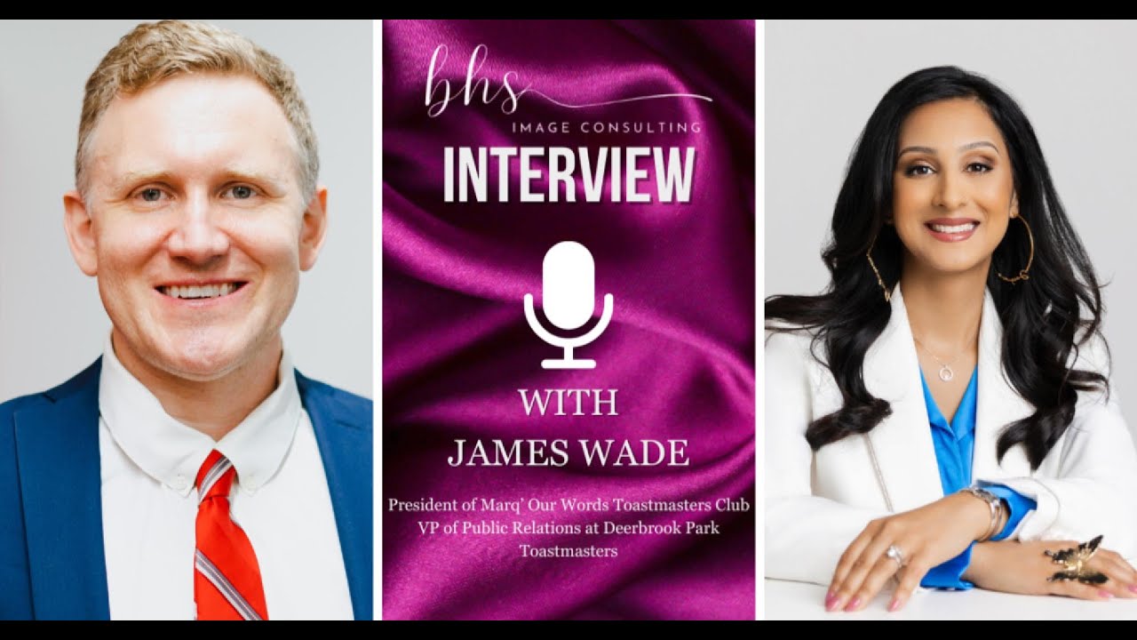 Communication Expert James Wade x BHS Image Consulting