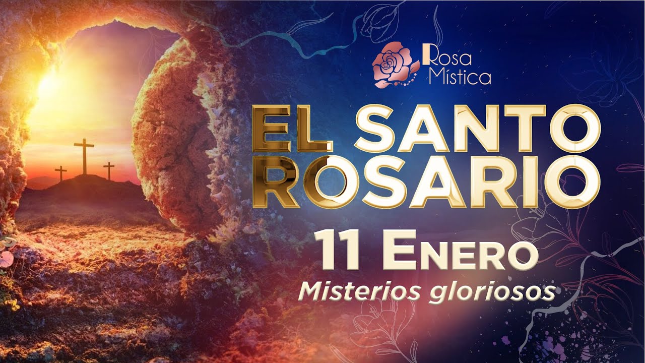 Santo Rosario de Hoy con Imágenes | Domingo 11 de Enero 2026 | Misterios gloriosos