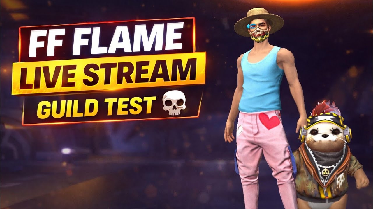 FF FLAME LIVE GUILD TEST ☠️💯