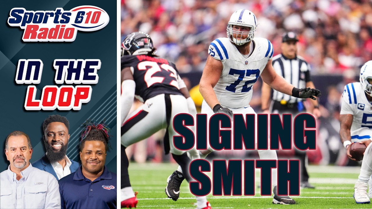 Texans To Sign OT Braden Smith: What It Means For The Offensive Line