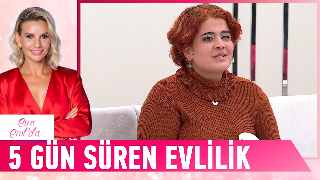 5 gün evli kaldım evlendiğime pişman oldum! - Esra Erol'da Kolaj
