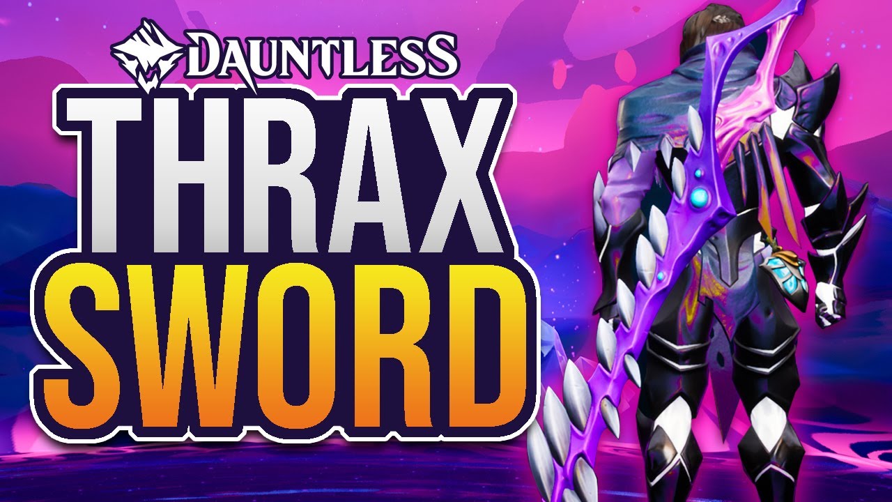 Thrax Sword Build for LEGENDARY Gamers! - Dauntless Call of the Void