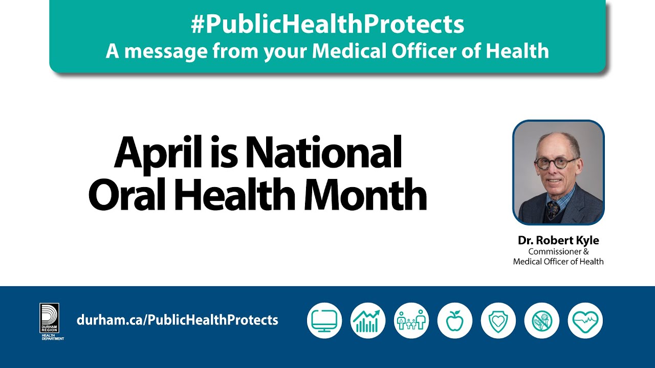 #PublicHealthProtects: April is Oral Health Month