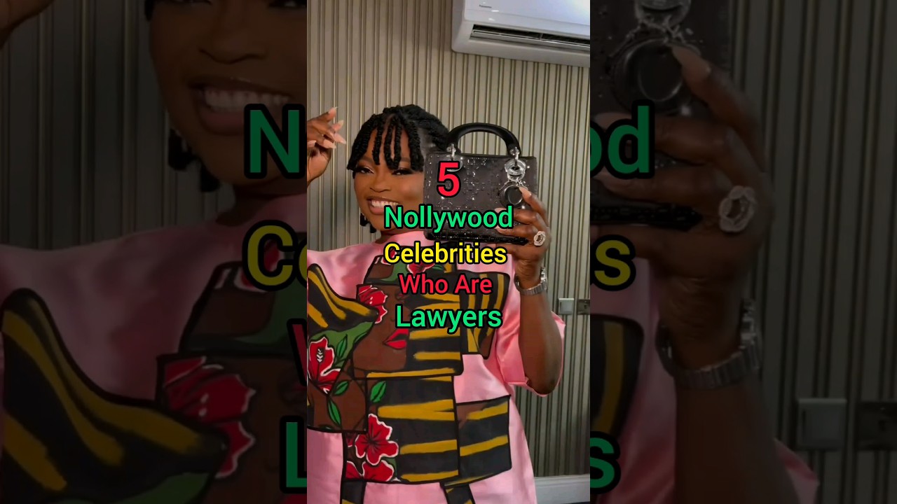 5 Nollywood Celebrities Who Are Lawyers