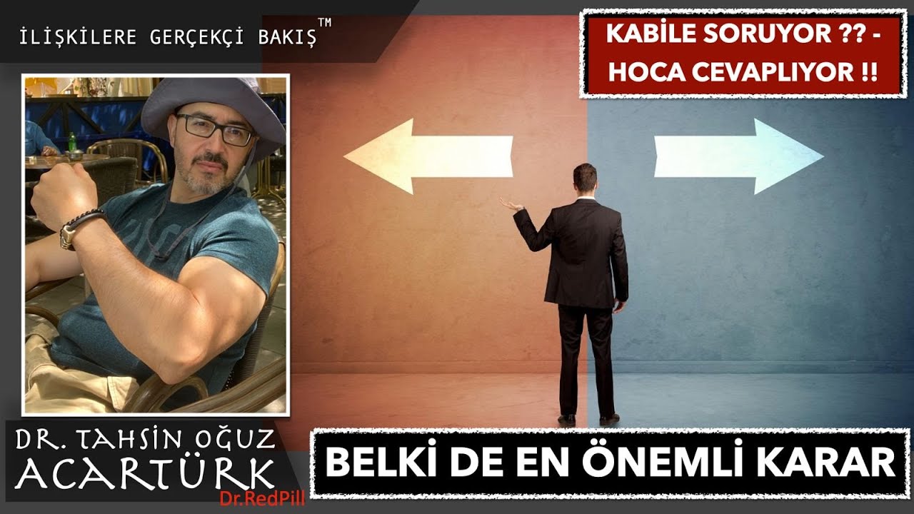 Kabile Soruyor ?? Hoca Cevaplıyor !! / Belki de En Önemli Karar  (H017) | Dr.TOA Videolar