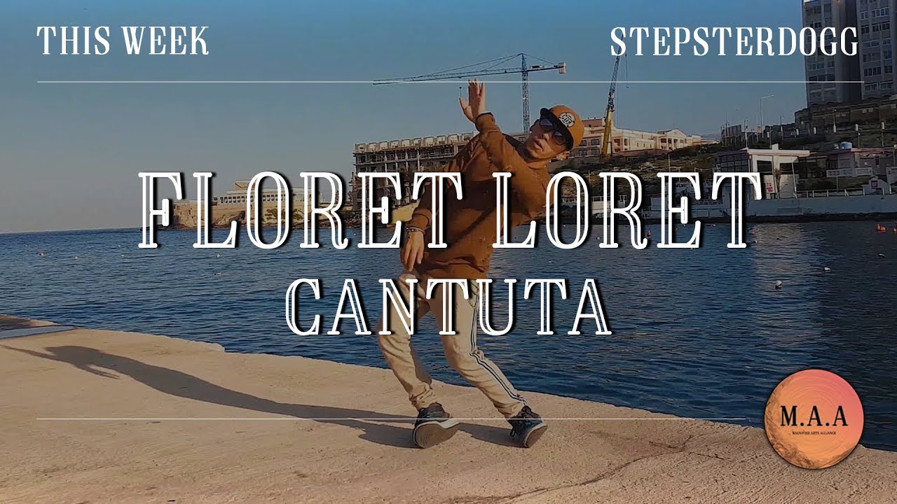 Floret Loret - Cantuta | Stepsterdogg | THIS WEEK