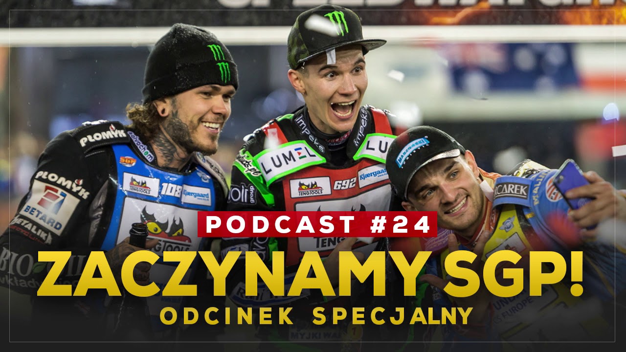 Zapowiedź Speedway Grand Prix 2019! Piąte Okrążenie #24